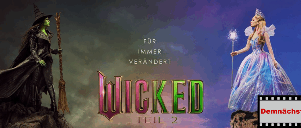 Wicked Teil 2