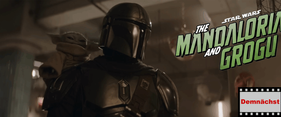 Star Wars – The Mandalorian und Grogu